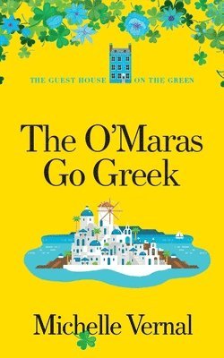 bokomslag The O'Maras Go Greek