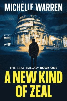 A New Kind of Zeal 1