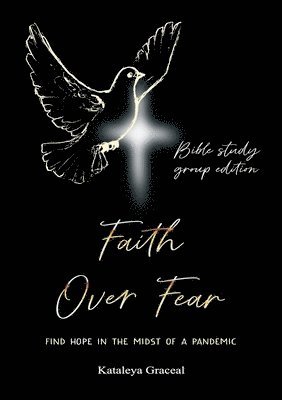 bokomslag Faith Over Fear