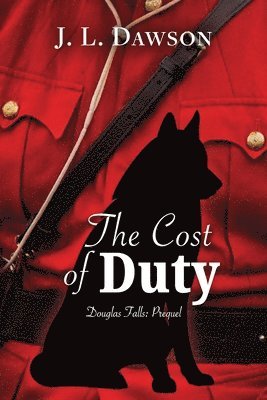 J L Dawson - Cost of Duty, Häftad