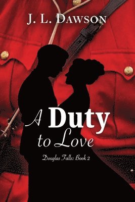 A Duty to Love 1