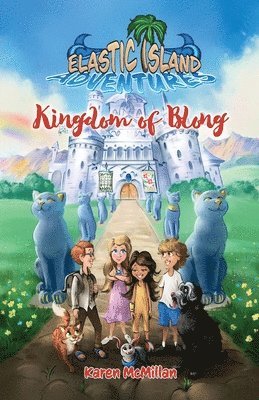Elastic Island Adventures - Kingdom of Blong 1