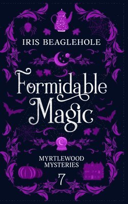 bokomslag Formidable Magic