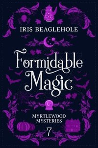 bokomslag Formidable Magic