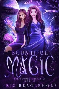bokomslag Bountiful Magic