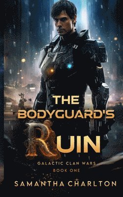Samantha Charlton, Tim Burton - Bodyguard's Ruin, Häftad