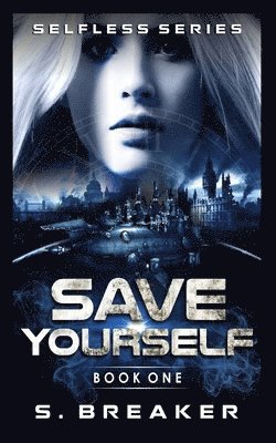 S Breaker - Save Yourself, Häftad
