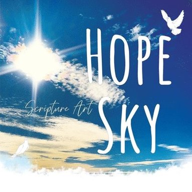 bokomslag Hope Sky Scripture Art Book