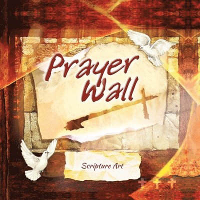 Prayer Wall 1