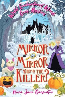 Mirror mirror, who's the killer? 1