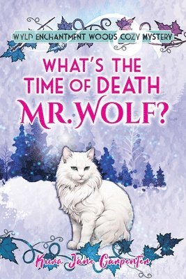 What's the time of death, Mr Wolf?