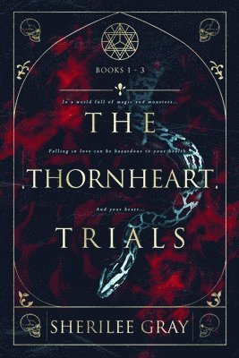 Thornheart Trials, Books 1 - 3