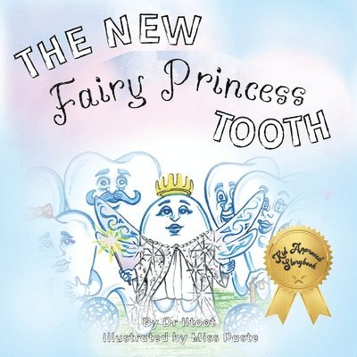 The New Fairy Princess Tooth 1