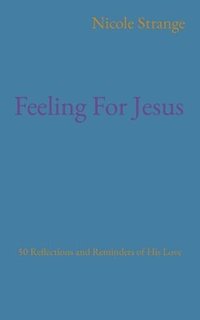 bokomslag Feeling For Jesus