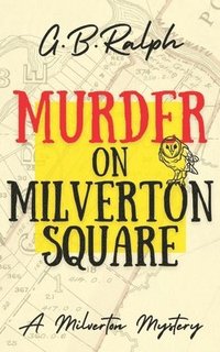 bokomslag Murder on Milverton Square