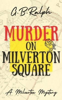 bokomslag Murder on Milverton Square