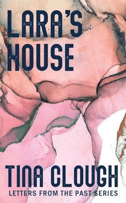 Tina Clough - Lara's House, Häftad