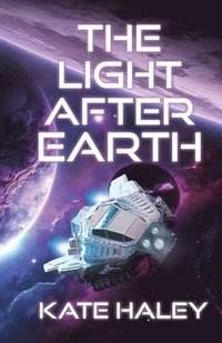 bokomslag The Light After Earth