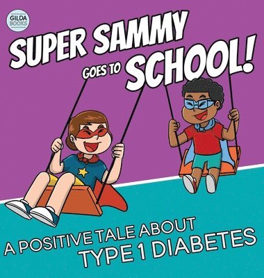 Super Sammy Goes To School 1