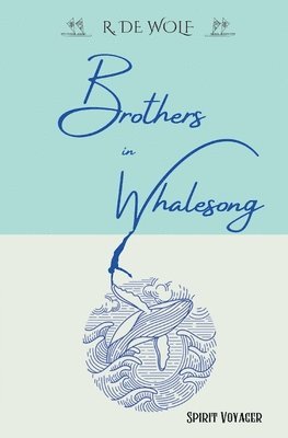 Brothers in Whalesong 1