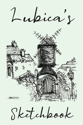 Lubica Lucina - Lubica's Sketchbook, Inbunden