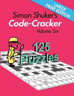 bokomslag Simon Shuker's Code-Cracker Volume Six (Large Print Edition)