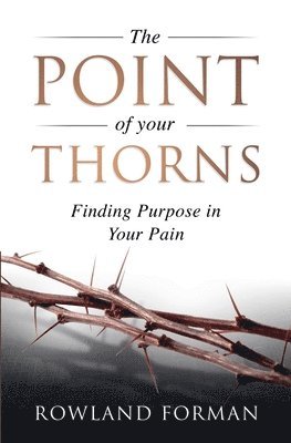 The Point of Your Thorns 1