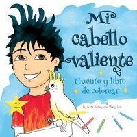 Katie Katay - Mi cabello valiente, Häftad