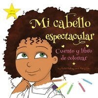Katie Katay - Mi cabello espectacular, Häftad