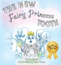 bokomslag The New Fairy Princess Tooth