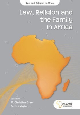 bokomslag Law, Religion And The Family In Africa