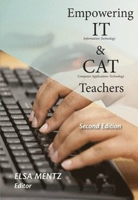 bokomslag Empowering IT and CAT Teachers