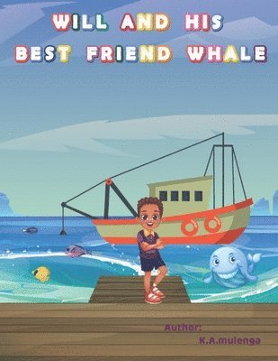 Will and His Best Friend Whale 1