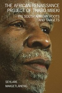 bokomslag The African Renaissance Project of Thabo Mbeki