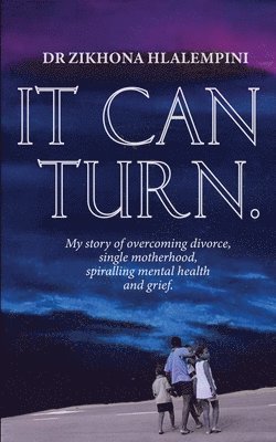 It Can Turn
