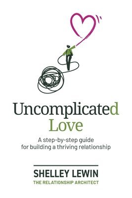 bokomslag Uncomplicated Love