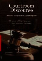 Courtroom Discourse: Practical Insights from Legal Linguists