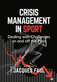 bokomslag Crisis Management in Sport