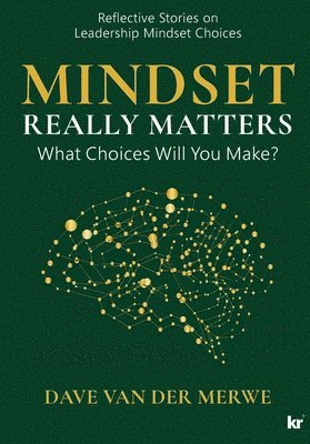 Mindset Really Matters