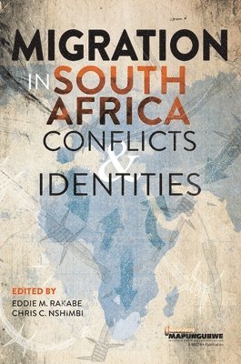 Eddie Rakabe, Chris C Nshimbi - Migration in South Africa, Häftad