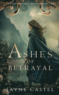 bokomslag Ashes of Betrayal