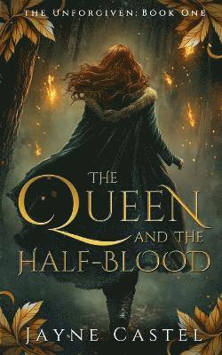 Queen and the Half-blood