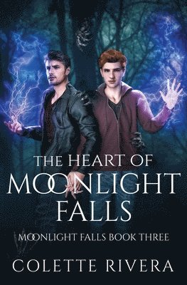 Colette Rivera - Heart of Moonlight Falls, Häftad