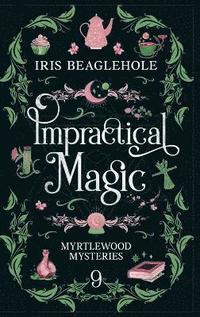 bokomslag Impractical Magic