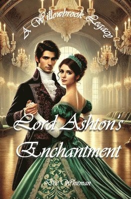 Lord Ashton's Enchantment 1