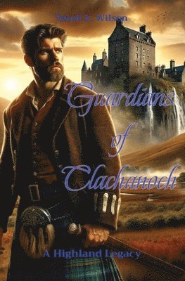 Guardians of Clachanoch 1