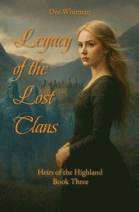 bokomslag Legacy of the Lost Clans