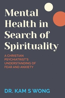 bokomslag Mental Health in Search of Spirituality