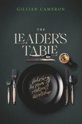 bokomslag The Leader's Table