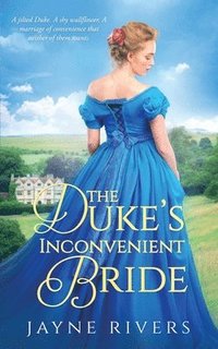 bokomslag Duke's Inconvenient Bride